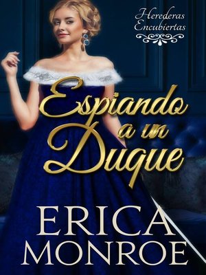 cover image of Espiando a un Duque